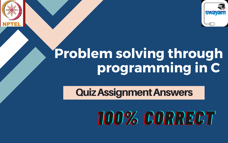 Problem solving through Programming In C