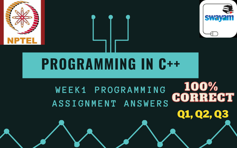 Programming In C++ WEEK 1