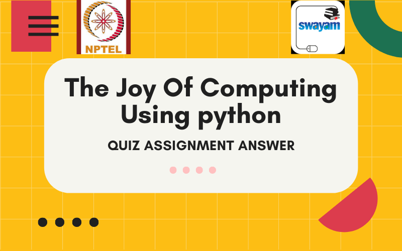 nptel joy of computing using python