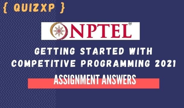 NPTEL Getting Started with Competitive Programming