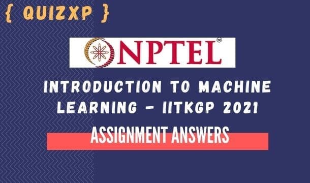 introduction to machine learning iitkgp ASSIGNMNET