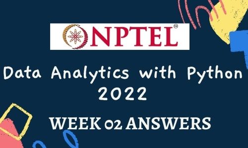 NPTEL Data Analytics with Python Assignment 2
