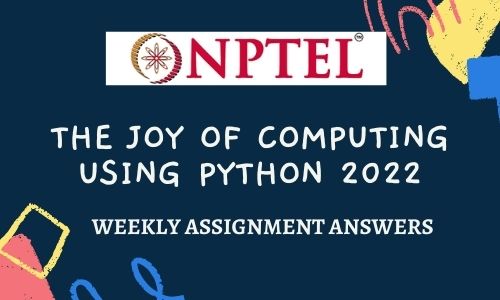 nptel the joy of computing using python