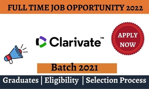 Clarivate Analytics Off campus Drive 2022