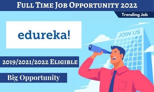 Edureka Recruitment Drive 2022