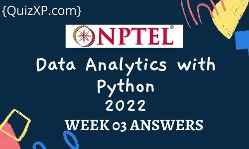 NPTEL Data Analytics with Python Assignment 3