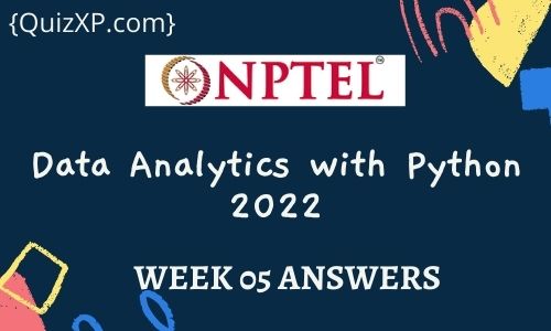NPTEL Data Analytics with Python Assignment 5
