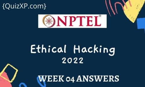 NPTEL Ethical Hacking Assignment 4