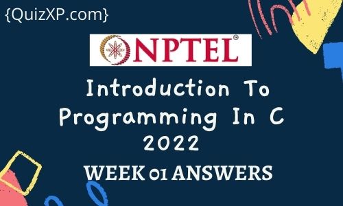 NPTEL Introduction To Programming In C Assignment 1