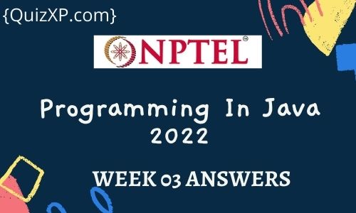 NPTEL Programming In Java Assignment 3