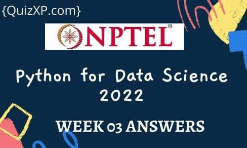 NPTEL Python for Data Science Assignment 3