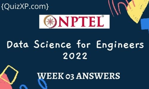 NPTEL Data Science for Engineers Assignment 3