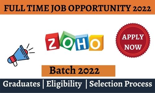 Zoho off campus Drive 2022
