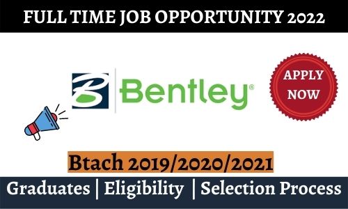 Bentley Systems off campus drive 2022 for Associate Software Quality Analyst