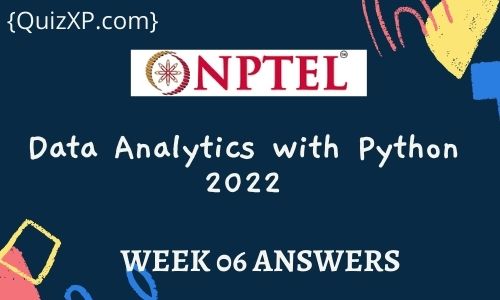 NPTEL Data Analytics with Python Assignment 6