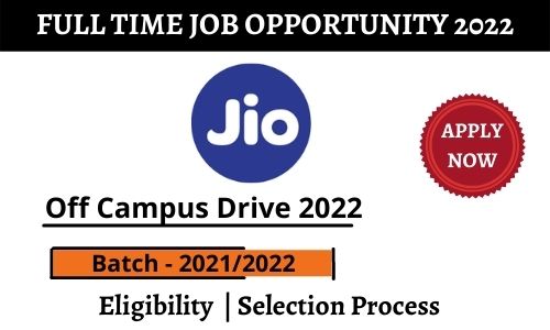 Reliance Jio off campus Drive 2022