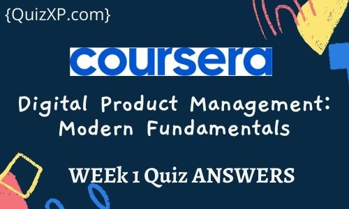 coursera Digital Product Management Modern Fundamentals-min