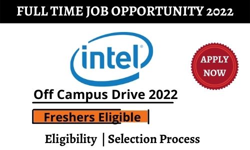 Intel Corporation Off campus Drive 2022