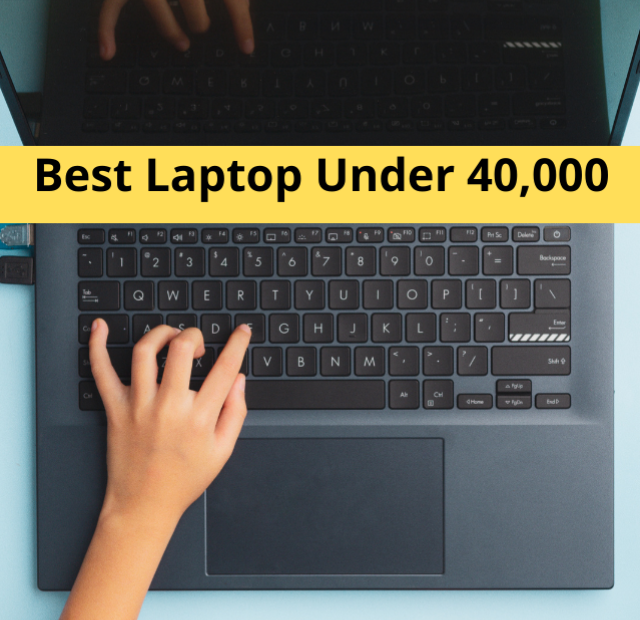 cropped-Best-5-Laptops-Under-40000-for-college-students-2022.png