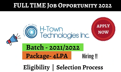 H-Town Technologies Off campus Drive 2022