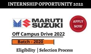 Maruti Suzuki Off campus Drive 2022