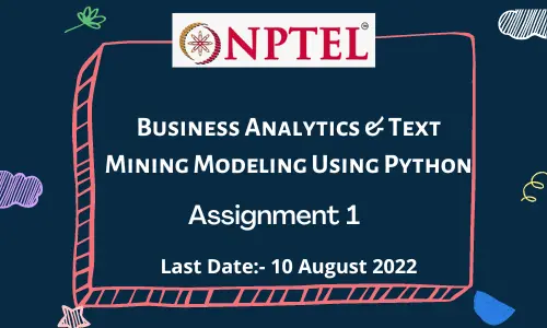 Business Analytics Text Mining Modeling Using Python Assignment 1
