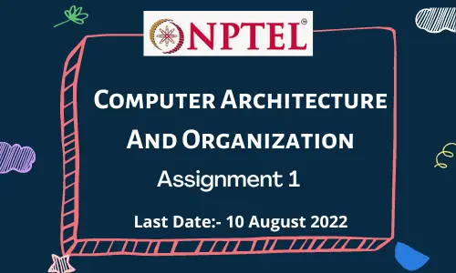 Computer Architecture And Organization Assignment 1