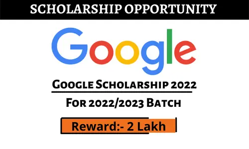 Google Venkat Panchapakesan Scholarship 2022