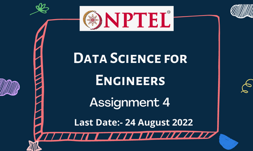 Data Science for Engineers Assignment 4
