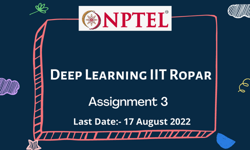 Deep Learning IIT Ropar Assignment 3