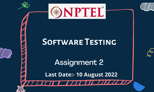 NPTEL Software Testing Assignment 2