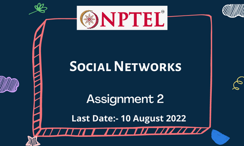 Social Networks ASSIGNMENT 2