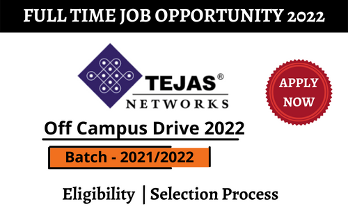 Tejas Networks Inviting Freshers