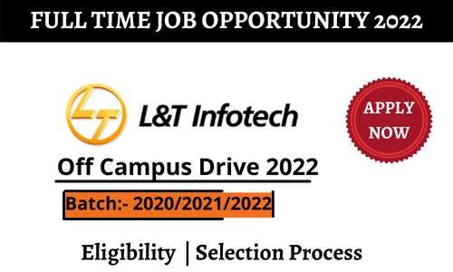 L&T Infotech Inviting Freshers 2022 of Any Degree