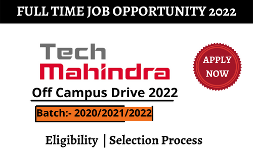 Tech Mahindra Off Campus Recruitment 2022