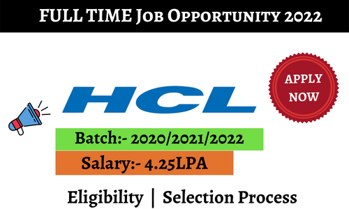 HCL Freshers Vacancy 2022 of Any Degree