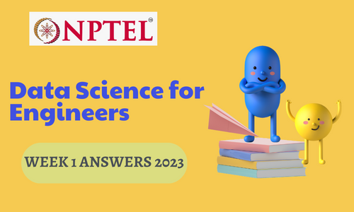NPTEL Data Science for Engineers Assignment 1 Answers 2023
