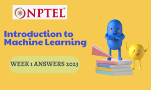 nptel machine learning assignment answers 2023