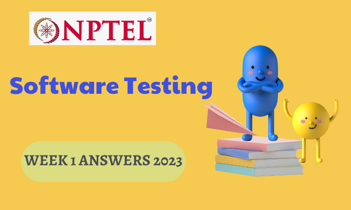NPTEL Software Testing Assignment 1 Answers 2023