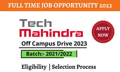 Tech Mahindra Off Campus Drive 2023