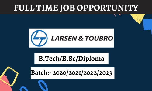 L&T Off Campus Drive 2023 For Trainee
