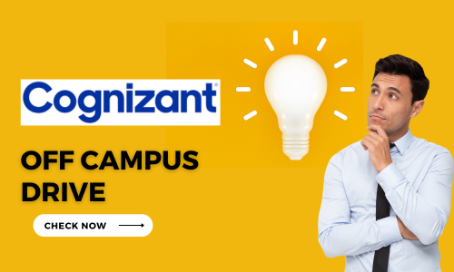 Cognizant Inviting Freshers For Walk In Drive 2023