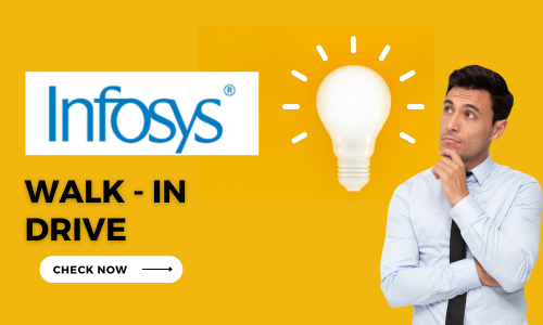 Infosys Inviting Freshers For Walk In Drive 2023